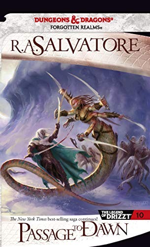 R. A. Salvatore: Passage to Dawn (Paperback, 2008, Wizards of the Coast)