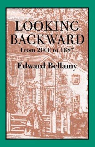 Edward Bellamy: Looking Backward (Paperback, 2000, Applewood Books)
