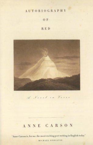 Anne Carson: Autobiography of Red  (Paperback, 1999, Random House of Canada, Limited)