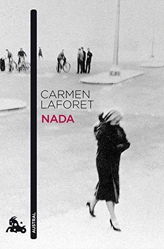 Carmen Laforet: Nada (Spanish language, 2010)
