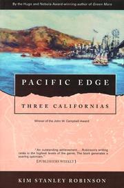Kim Stanley Robinson: Pacific edge (1995, Orb)
