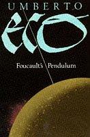 Umberto Eco: Foucault's Pendulum (Paperback, Spanish language, 1990, Picador)