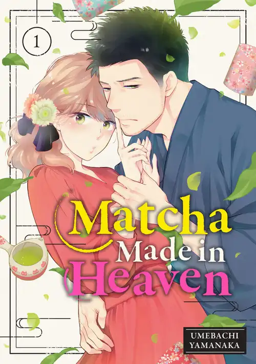 Umebachi Yamanaka: Matcha Made in Heaven, Vol 1 (EBook, 2022, Kodansha International)