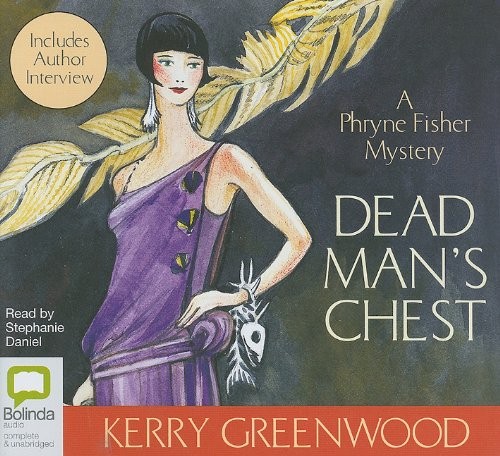 Kerry Greenwood: Dead Man's Chest (AudiobookFormat, 2010, Bolinda Audio)
