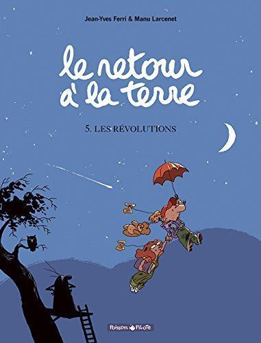 Jean-Yves Ferri, Emmanuel Larcenet: Les révolutions (French language, 2008)