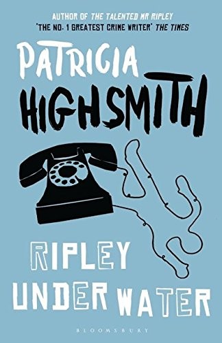 Patricia Highsmith: Ripley Under Water (Paperback, 2001, Bloomsbury Paperbacks)