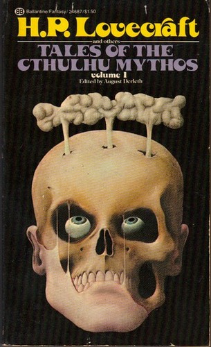 H. P. Lovecraft: Tales of the Cthulhu Mythos, Volume 1 (Paperback, 1975, Ballantine Books)