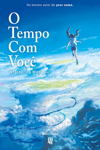Makoto Shinkai: O Tempo com Você (Paperback, Portuguese language, 2021, Editora JBC)
