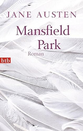 Jane Austen: Mansfield Park (2011, btb Verlag)