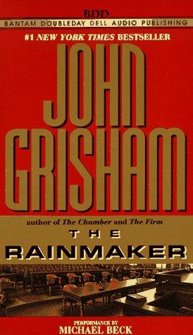John Grisham: The Rainmaker (John Grishham) (AudiobookFormat, 1995, Random House Audio)