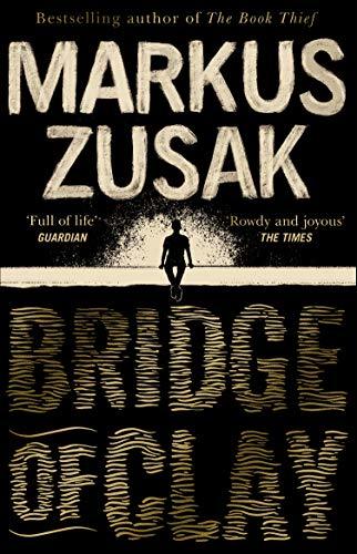 Markus Zusak: Bridge of Clay (Paperback, 2019, Transworld Publishers Limited)