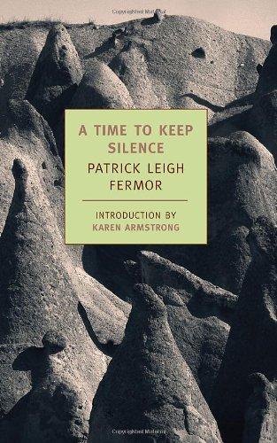 Patrick Leigh Fermor: A Time to Keep Silence (2007)