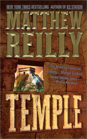 Matthew Reilly: Temple (2001, Thomas Dunne Books)