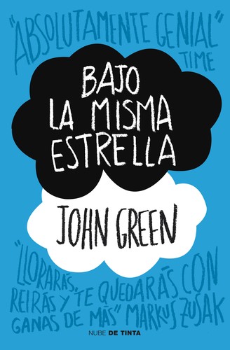 John Green: Bajo La Misma Estrella (Spanish language, 2012, Nube de tinta)