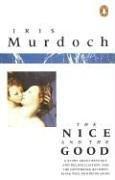 Iris Murdoch: The Nice and the Good (Paperback, 1978, Penguin (Non-Classics))