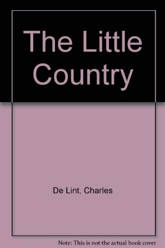 Cover Art, Charles de Lint: The Little Country (Paperback, 1993, Tor)
