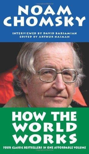 Noam Chomsky: How the World Works (2011)