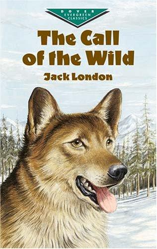 Jack London: The call of the wild (2004, Dover Publications)
