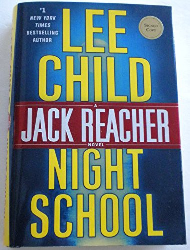 Lee Child: Night School (Hardcover, 2016, Delacorte Pr)