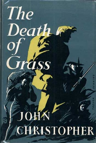 Sam Youd: The death of grass (1956, M. Joseph)