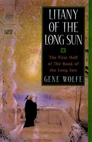 Gene Wolfe: Litany of the Long Sun (Paperback, 2000, Orb Books)