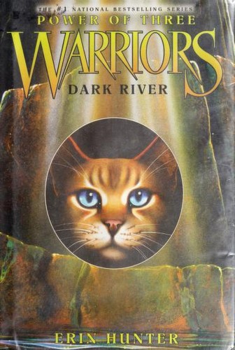 Victoria Holmes: Warriors: Power of Three #2: Dark River (Warriors: Power of Three) (Hardcover, 2007, HarperCollins)