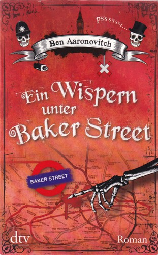 Ben Aaronovitch: Ein Wispern unter Baker Street (German language, 2013, Deutscher Taschenbuch Verlag)