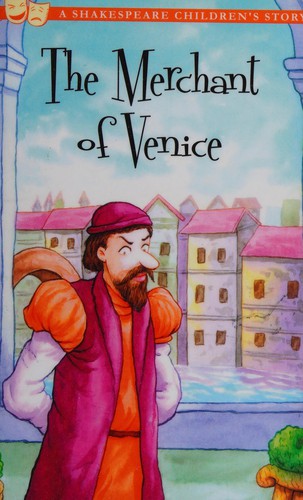 William Shakespeare: The merchant of Venice (2012, Sweet Cherry Publishing)