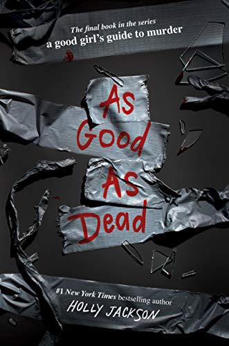 Holly Jackson: As Good As Dead (Hardcover, 2021, Delacorte Press)