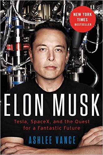 Ashlee Vance: Elon Musk (2015, Ecco, an imprint of HarperCollinsPublishers)
