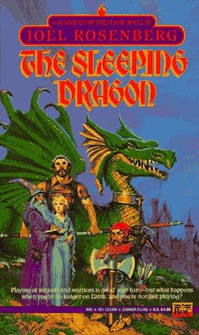 Joel Rosenberg: The Sleeping Dragon (Guardians of the Flame #1) (1993, Roc)