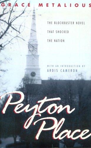 Grace Metalious: Peyton Place (1999, Northeastern University Press)