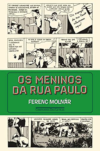 Ferenc Molnár: Meninos da Rua Paulo (Paperback, 2017, Companhia das Letras)