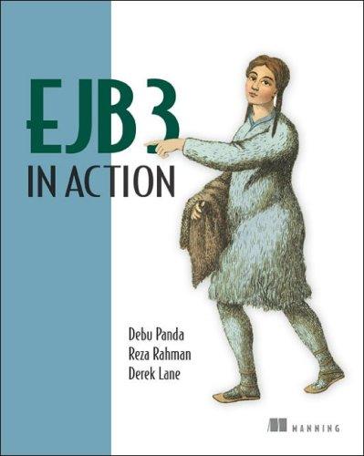 Debu Panda, Reza Rahman, Derek Lane: EJB 3 in Action (Paperback, 2007, Manning Publications)