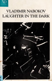 Vladimir Nabokov: Laughter in the dark (1991, New Directions)