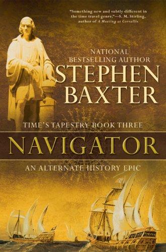 Stephen Baxter: Navigator (Hardcover, 2008, Ace Hardcover)