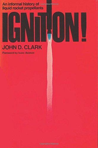 John D. Clark: Ignition! (1972)