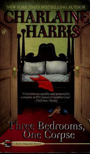 Charlaine Harris: Three bedrooms, one corpse (1994, Berkley Prime Crime)