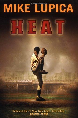 Mike Lupica: Heat (2006, Philomel Books)