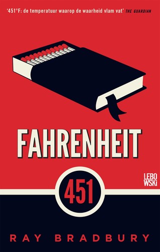 Ray Bradbury: Fahrenheit 451 (Paperback, Dutch language, 2017, Lebowski)