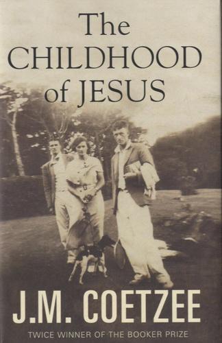 J. M. Coetzee: The Childhood of Jesus (2013)
