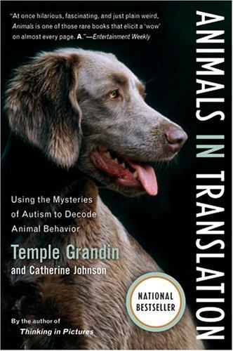 Temple Grandin: Animals in translation (2006, Harcourt)