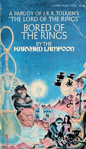 Henry Beard: Bored of the Rings (1969, New American Library)