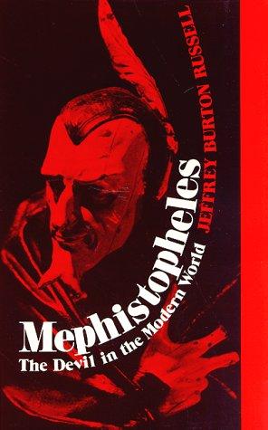 Jeffrey Burton Russell: Mephistopheles (1988, Cornell University Press)