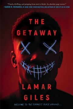 Lamar Giles: Getaway (2022, Scholastic, Incorporated)