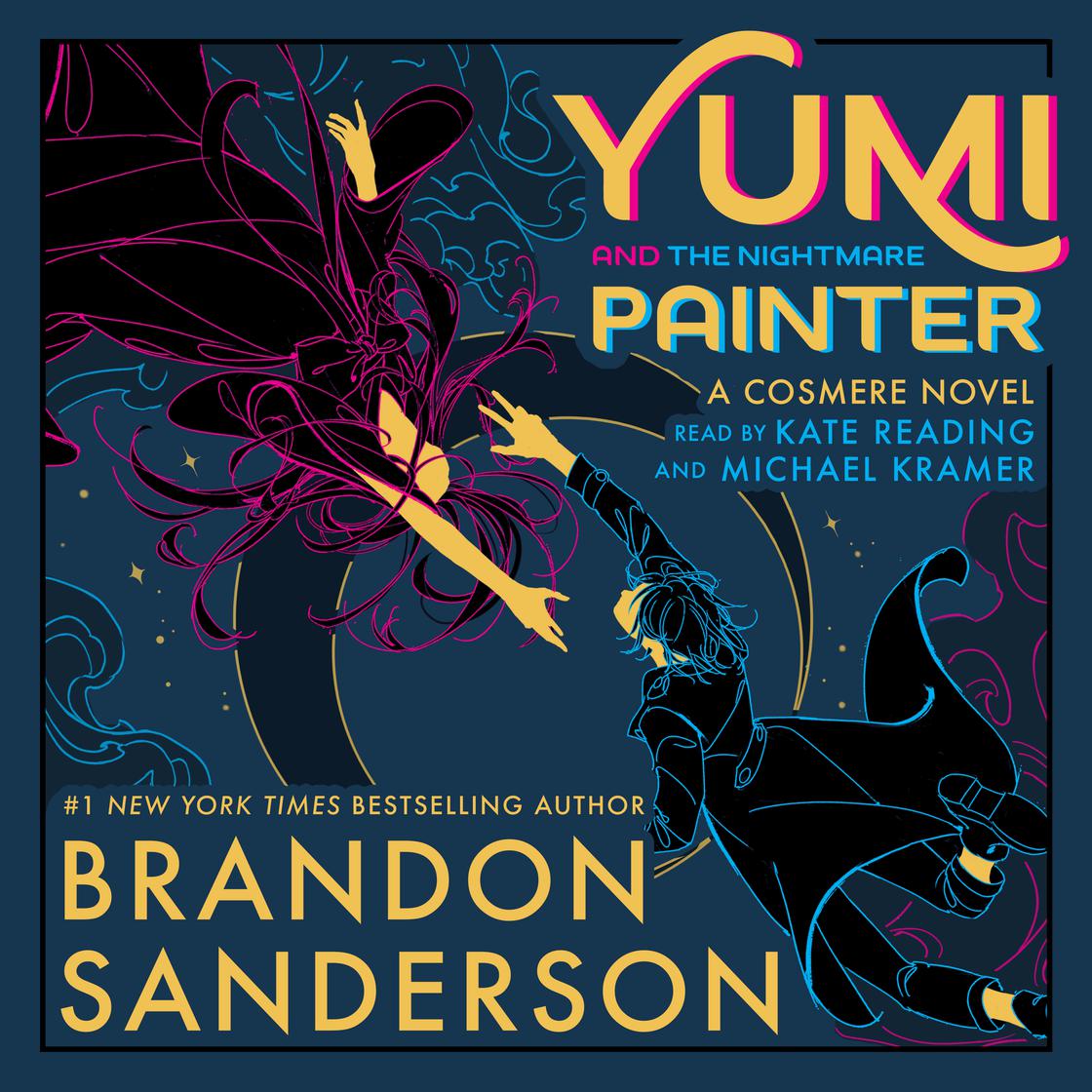 Brandon Sanderson: Yumi and the Nightmare Painter (AudiobookFormat)