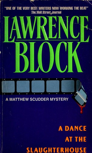 Lawrence Block: A dance at the slaughterhouse (1992, Avon)