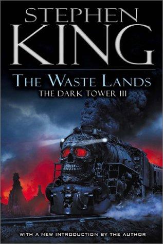 Stephen King: The Waste Lands (2003, Viking)