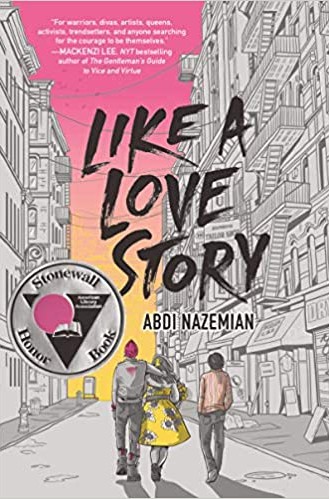 Abdi Nazemian: Like a Love Story (Paperback, 2020, HarperCollins Publishers)