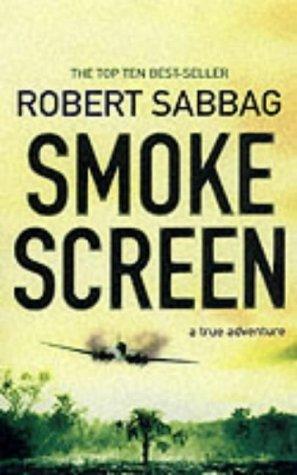 Robert Sabbag: Smokescreen (Paperback, 2003, Canongate Books Ltd)
